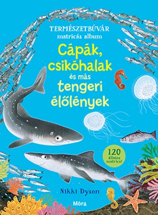 Cpk, Csikhalak s Ms Tengeri llnyek - Termszetbvr Matrics Album