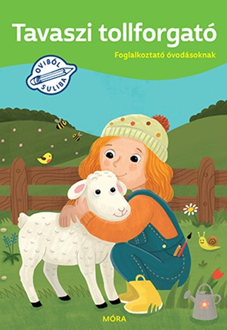 Tavaszi Tollforgat - Foglalkoztat vodsoknak