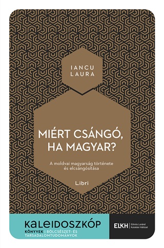 Mirt Csng, Ha Magyar? - Kaleidoszkp Knyvek