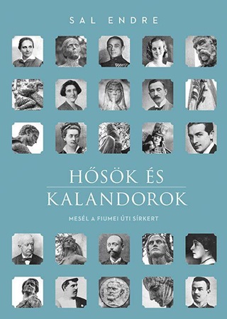 Hsk s Kalandorok - Mesl A Fiumei ti Srkert