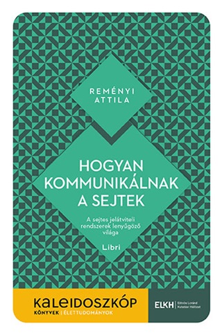 Hogyan Kommuniklnak A Sejtek