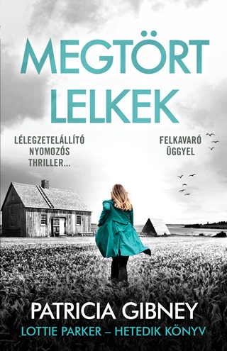 Megtrt Lelkek - Lottie Parker-Hetedik Knyv