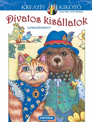 Divatos Kisllatok - Sznezknyv