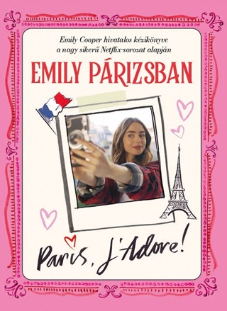 Emily Prizsban - Paris L'Adore!