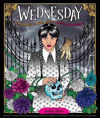 Wednesday - Nem Hivatalos, De Annl Htborzongatbb Sznezknyv