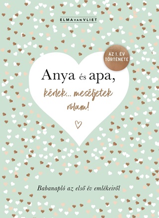 Anya s Apa, Krlek Mesljetek Rlam! - Babanapl Az Els v Emlkeirl
