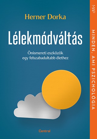 Llekmdvlts - nismereti Eszkzk Egy Felszabadultabb lethez