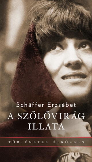 A Szlvirg Illata - Trtnetek tkzben