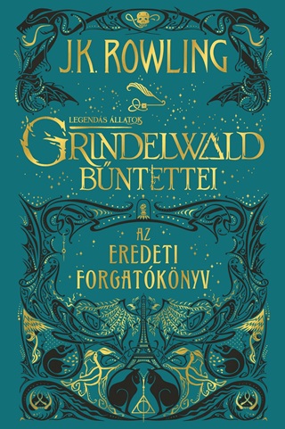 Grindelwald Bntettei - Az Eredeti Forgatknyv - Fztt