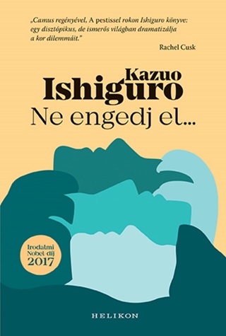 Ne Engedj El... (Irodalmi Nebel-Dj 2017)