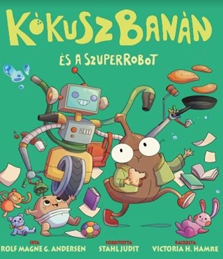 Kkuszbann s A Szuper-Robot