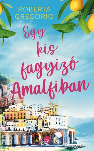 Egy Kis Fagyiz Amalfiban
