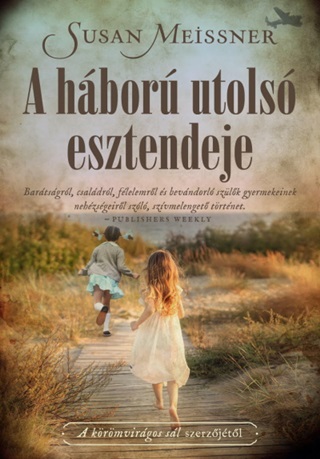 A Hbor Utols Esztendeje