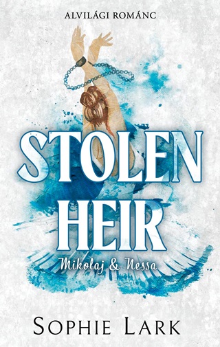 Stolen Heir - Mikolaj & Nessa (Alvilgi Romnc)