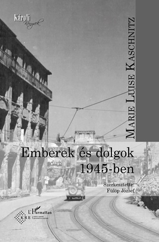 Emberek s Dolgok 1945-Ben