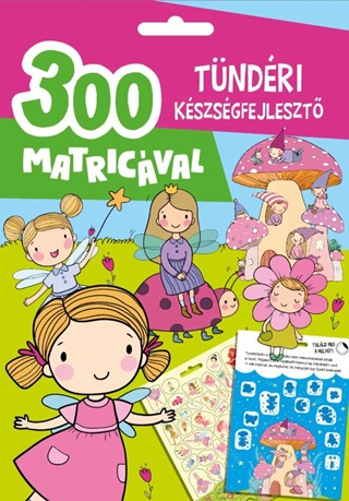 Tndri Kszsgfejleszt- 300 Matricval