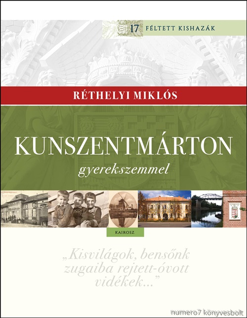Kunszentmrton Gyerekszemmel