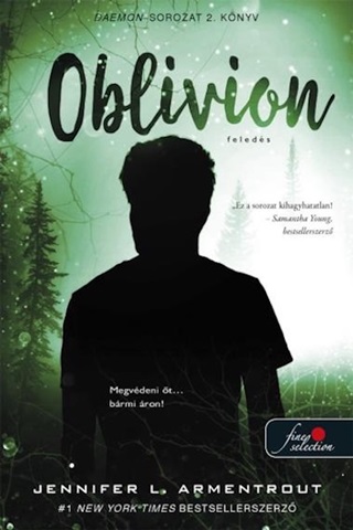 Jennifer L. Armentrout - Oblivion - Feleds (Daemon-Sorozat 2.)