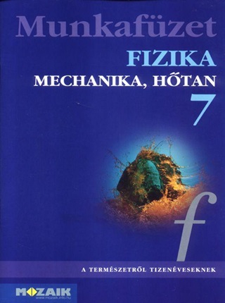 Fizika 7. - Mechanika, Htan Munkafzet