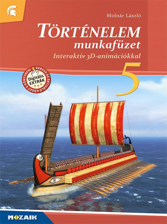 Trtnelem Munkafzet 5. - Interaktv 3d Animcikkal