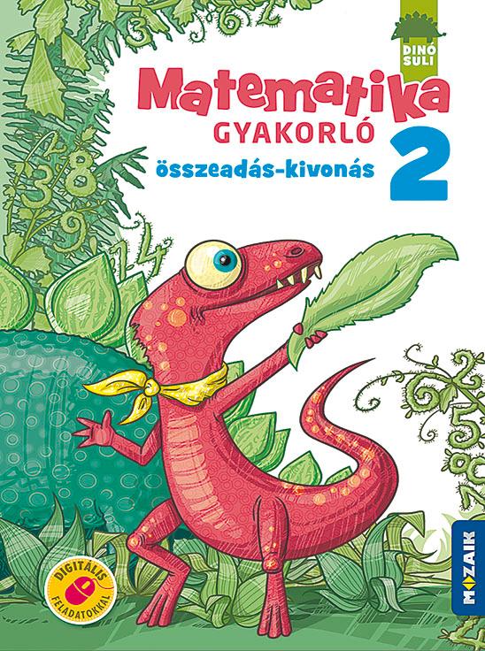 Dinsuli Matematika Gyakorl 2.Oszt. - sszeads - Kivons