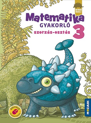 Dinsuli Matematika Gyakorl 3.O. - Szorzs, Oszts