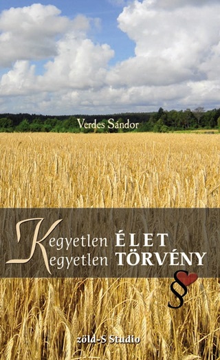 (K)Egyetlen let, (K)Egyetlen Trvny