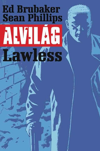 Alvilg 2. - Lawless (Kpregny)