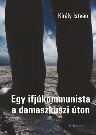 Egy Ifjkommunista A Damaszkuszi ton