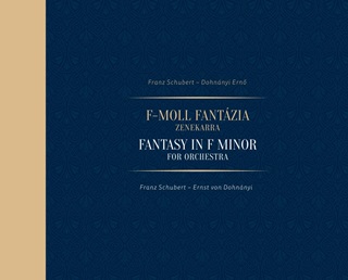 Franz SchubertDohnnyi Ern: F-Moll Fantzia Zenekarra / Franz SchubertErnst V